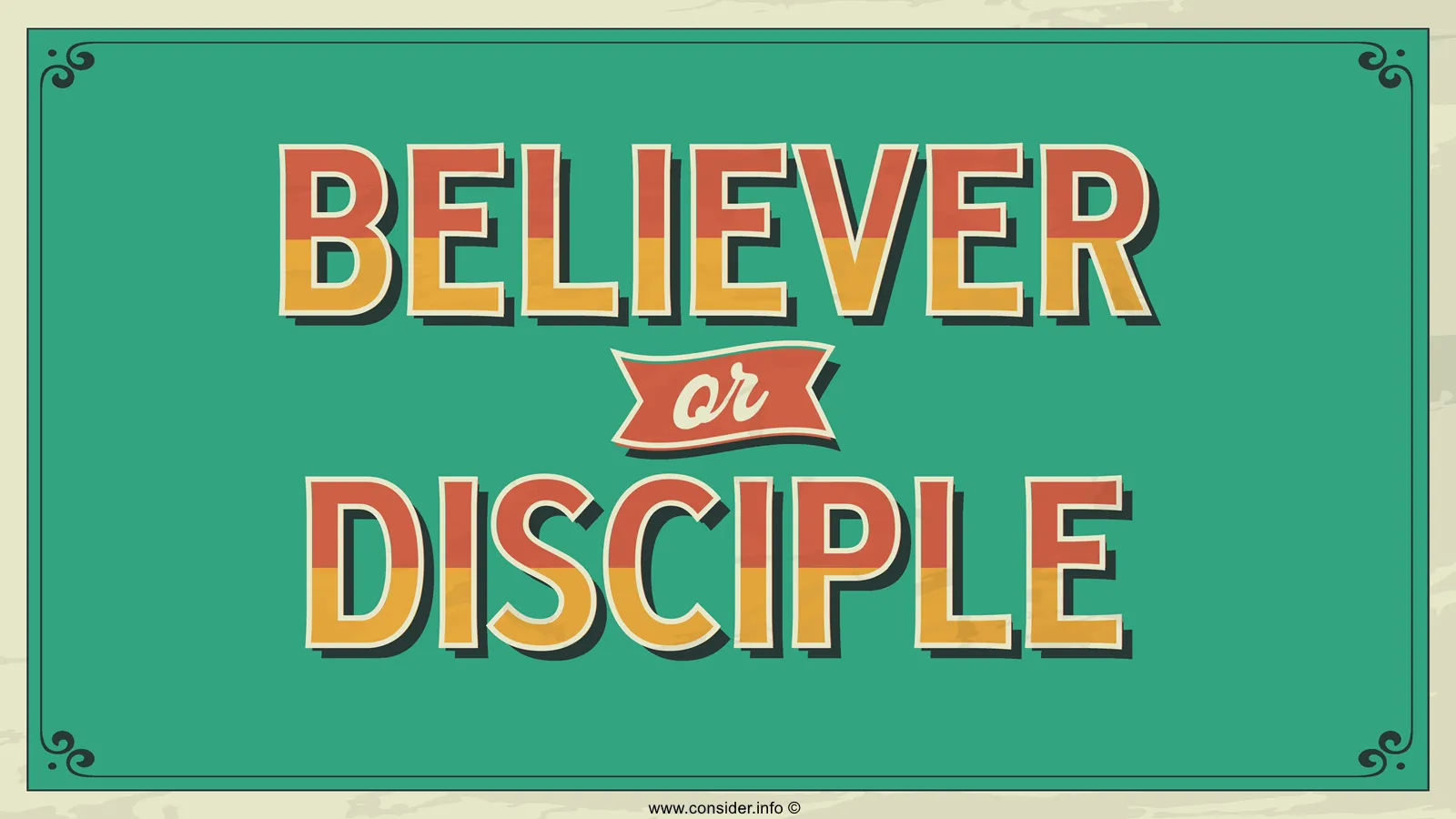 Believer or Disciple
