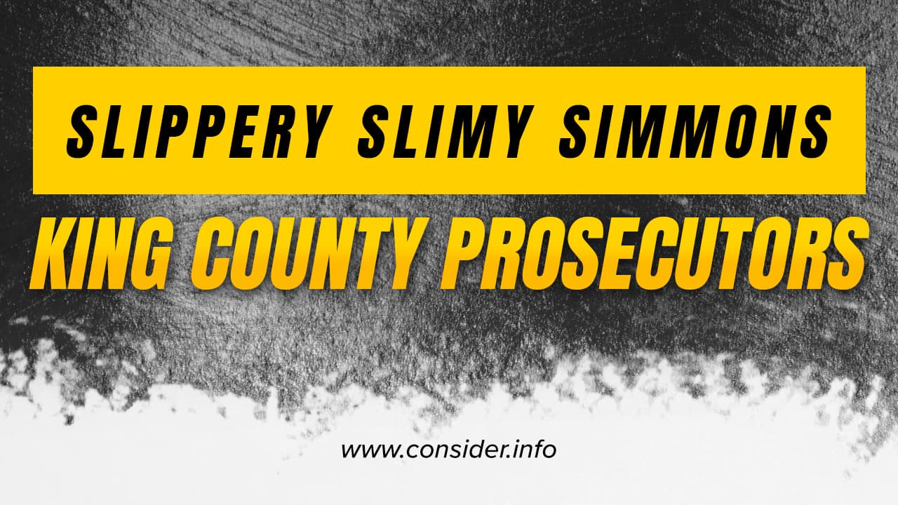 Slipper Slimy Simmons King County Prosecutors