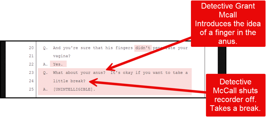 Detective Grant McCall, shuts the recorder off, grooms the False Accuser - and the story changes!